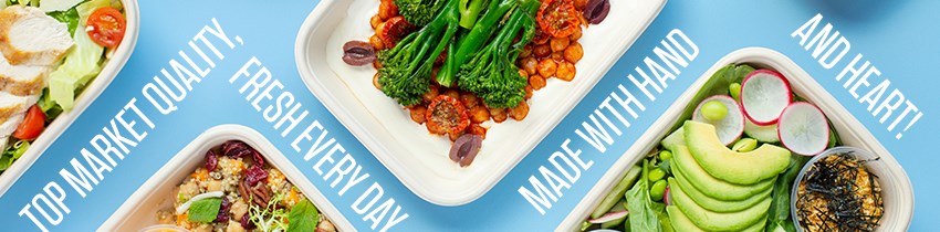Top Market Quality, Fresh Every Day, Made With Hand and Heart